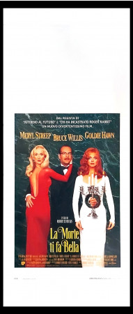 1992 * Affiches De Cinéma "La Morte ti fa Bella - Isabella Rossellini, Goldie Hawn, Bruce Willis" Comédie (A-)