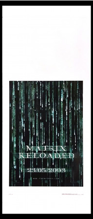 2003 * Affiches De Cinéma "Matrix - Reloaded - Keanu Reeves, Laurence Fishburne, Carrie-Anne Moss" Science-Fiction (A)