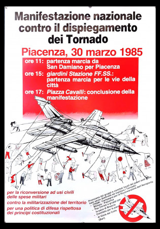 1985 * Affiche Politique Original "Manifestazione Contro i Tornado - Piacenza 30 Marzo" Italie (B+)