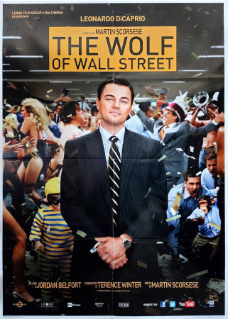 2013 * Affiche 2F De Cinéma "The Wolf of Wall Street - Martin Scorsese, Leonardo DiCaprio" Biographique (B+)