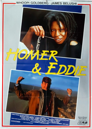 1989 * Affiche 2F De Cinéma "Homer & Eddie - Jim Belushi, Whoopi Goldberg" Drame (B)