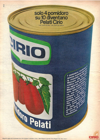 Anni '60 * Publicité Original "Cirio Pomidoro Pelati, Solo 4 Pomidoro su 10 Diventano Pelati Cirio" dans Passepartout