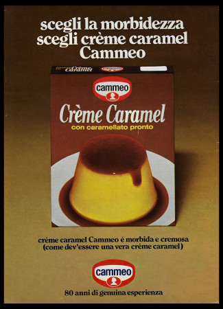 Ans 70 * Publicité Original "Cammeo, Crème Caramel" Italie