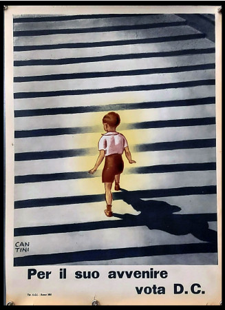 1953 * Affiche Politique Original "Cantini - Per il Suo Avvenire... Vota DC, Democrazia Cristiana" Italie (B)