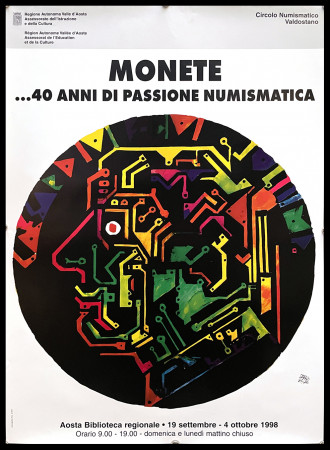 1998 * Affiche Original "Monete 40 Anni di Passione Numismatica - Aosta 1998" Italie (A-)