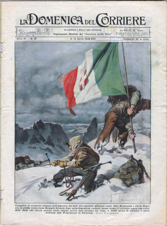 1939 * La Domenica Del Corriere (N°16) "Scalatori Italiani America - Spegnimento Eccezionale" Magazine Original