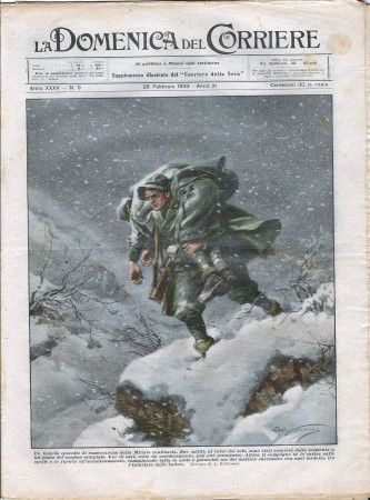 1933 * La Domenica Del Corriere (N°9) "Cameratismo Milizia Confinaria - Volo Sopra le Alpi " Magazine Original