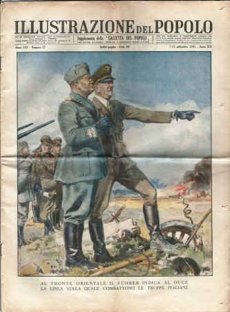 1941 * Illustrazione del Popolo (N°37) "Fuhrer Duce Fronte Orientale - Carica Cavalleria Sovietica" Magazine Original