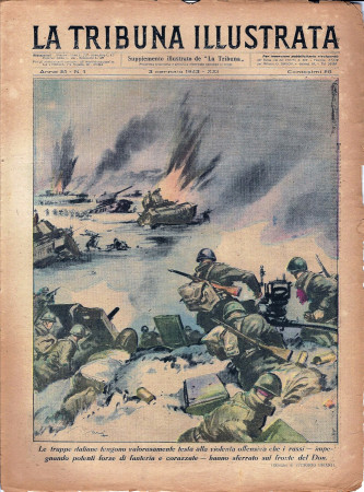 1943 * La Tribuna Illustrata (N°1) "Offensiva Russi Fronte Don - Battaglia Sacca Toropez" Magazine Original