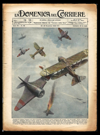 1938 * La Domenica Del Corriere (N°48) "Prodezze Aviatori Italiani nel Cielo di Spagna" Magazine Original