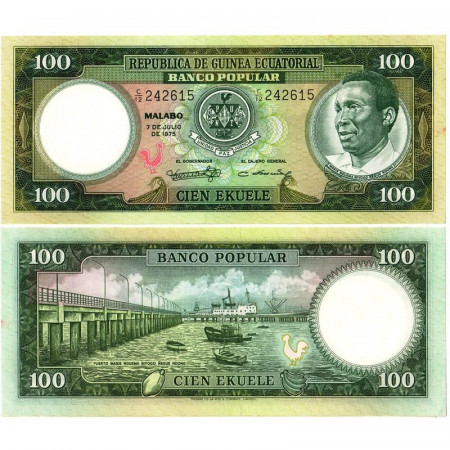 1975 * Billet Guinée Équatoriale 100 Ekuele "President Macías Biyogo" (p11) prNEUF