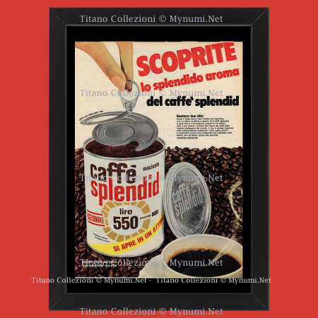 Ans 60 * Publicité Original "Caffè Splendid, Scoprite lo Splendido Aroma" Cadre