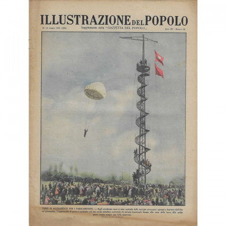 1935 * Illustrazione Del Popolo (N°20) "Torri di Allenamento per il Paracadutisti" Magazine Original