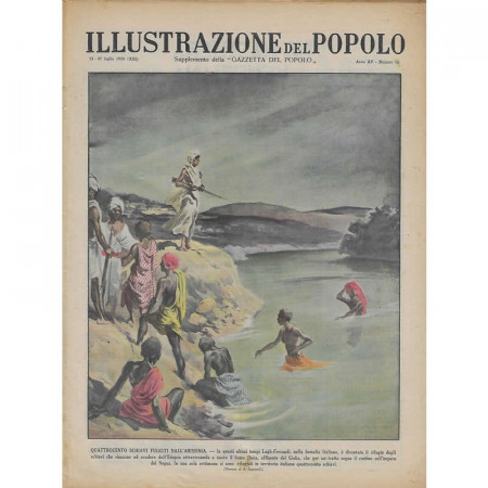 1935 * Illustrazione Del Popolo (N°30) "Quattrocento Schiavi Fuggiti Dall'Abissinia" Magazine Original