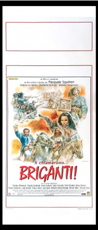 1999 * Cartel Cinematográfico "Li Chiamarono Briganti! - Claudia Cardinale, Enrico Lo Verso" Histórico (A-)