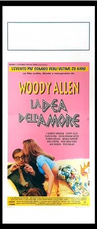 1996 * Cartel Cinematográfico "La Dea dell'Amore - Woody Allen, Mira Sorvino" Comedia (A-)