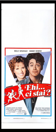 1987 * Cartel Cinematográfico "Ehi.. Ci Stai? - Robert Downey Jr., Dennis Hopper, Molly Ringwald" Comedia (A-)