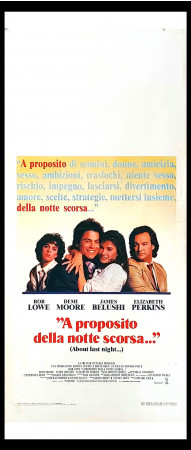 1986 * Cartel Cinematográfico "A Proposito della Notte Scorsa… - Jim Belushi, Demi Moore" Comedia (B)