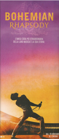 2019 * Cartel Cinematográfico "Bohemian Rhapsody - Freddie Mercury, Queen, Rami Malek" Drama, Music (A)