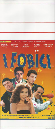 1998 * Cartel Cinematográfico "I Fobici - Sabrina Ferilli, Gianmarco Tognazzi, Luca Laurenti" Comedia (A-)