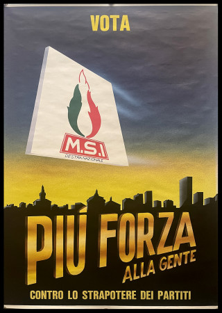 1990ca * Cartel Político Original "MSI - Più Forza Alla Gente" Italia (B+)