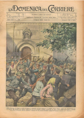 1929 * Revista Histórica Original "La Domenica Del Corriere (N°32) - Proteste per Confisca Chiesa a Limri"