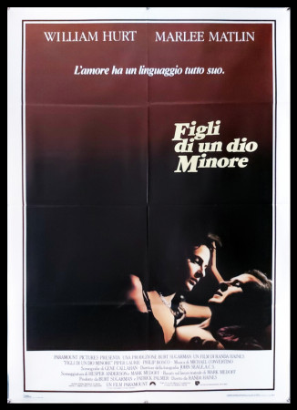 1986 * Cartel 2F Cinematográfico "Figli di un Dio Minore - William Hurt, Marlee Matlin" Drama (B+)