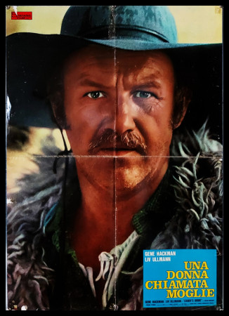 1975 * Cartel Cinematográfico "Una Donna Chiamata Moglie - Gene Hackman, Liv Ullmann" Tipo 3 Western (B)