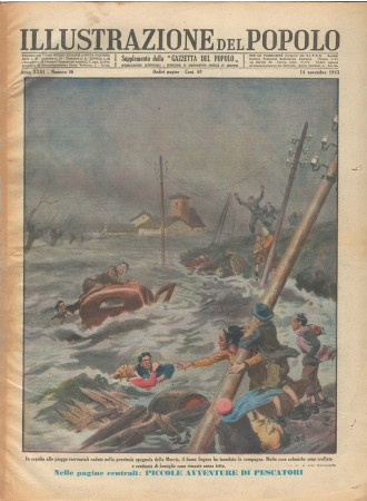 1943 * Illustrazione del Popolo (N°46) "Inundaciones en Murcia - Ladrón de Bicicletas" Revista Original