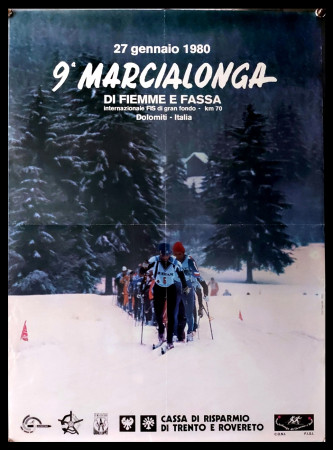 1980 * Cartel Original "9° Marcialonga di Fiemme e Fassa, Dolomiti - Sci Gran Fondo"Italia (B)