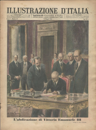 1946 * Illustrazione D'Italia (N°20) "Abdicazione Vittorio Emanuele III - Tragica Fine Nuora Mussolini" Revista Original