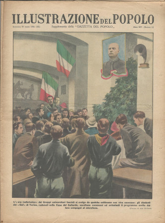 1934 * Illustrazione del Popolo (N°12) "Gruppi Universitari Fascisti a Torino - Restauro Maschio Angioino " Revista Original