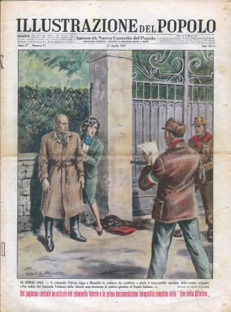 1947 * Illustrazione del Popolo (N°17) "Condanna a Morte Mussolini - Frank Sinatra Arrestato" Revista Original