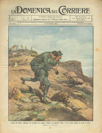 1912 * La Domenica Del Corriere (N°7) "Episodi di Valore - Fuochi a Tripoli" Revista Original
