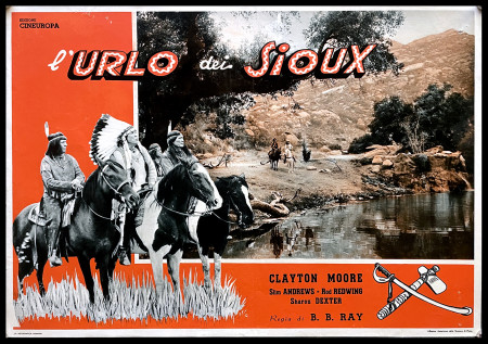 1953 * Locandina Fotobusta "L'Urlo dei Sioux - Clayton Moore, Sharon Dexter" Western (B)