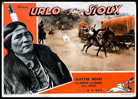 1953 * Locandina Fotobusta "L'Urlo dei Sioux - Clayton Moore, Sharon Dexter" Western (B-)