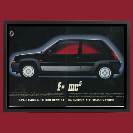 Anos 80 * Anuncio Original "Renault, Supercinque GT Turbo; E= mc5" Cornisa