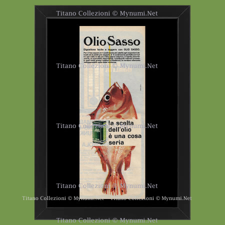 Anos 60 * Anuncio Original "S. TESTA, S. TESTA, Olio Sasso, La Scelta dell'Olio è Una Cosa Seria" Cornisa