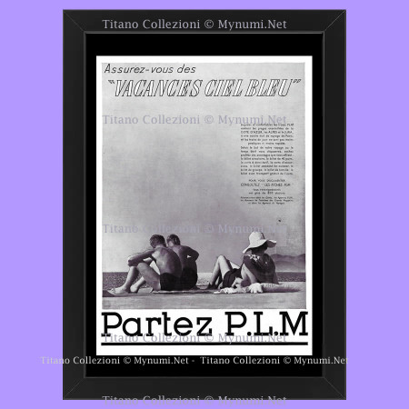 Anos 30 * Anuncio Original "PLM, Les Trains, Vacances Ciel Bleu" Cornisa
