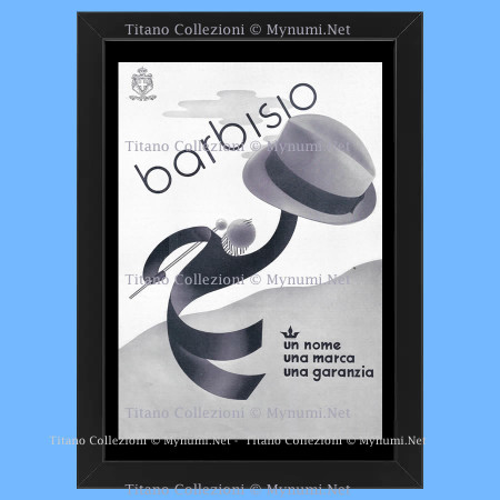 Anos 30 * Anuncio Original "Barbisio, Cappelli, Un Nome, Una Marca, Una Garanzia" Cornisa