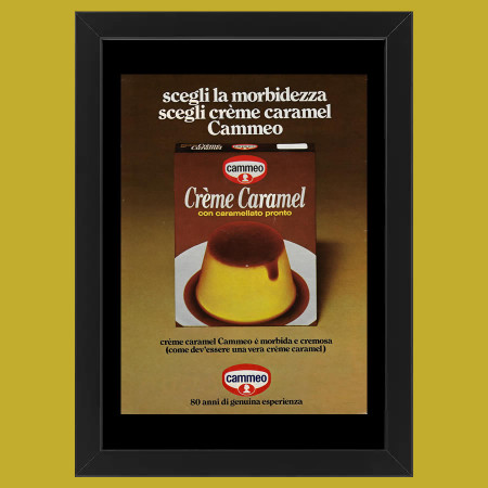 Anos 70 * Anuncio Original "Cammeo, Crème Caramel" Cornisa