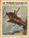 1930 * Revista Histórica Original "La Tribuna Illustrata (N°16) - Operai Attaccati Da Un Serpente"